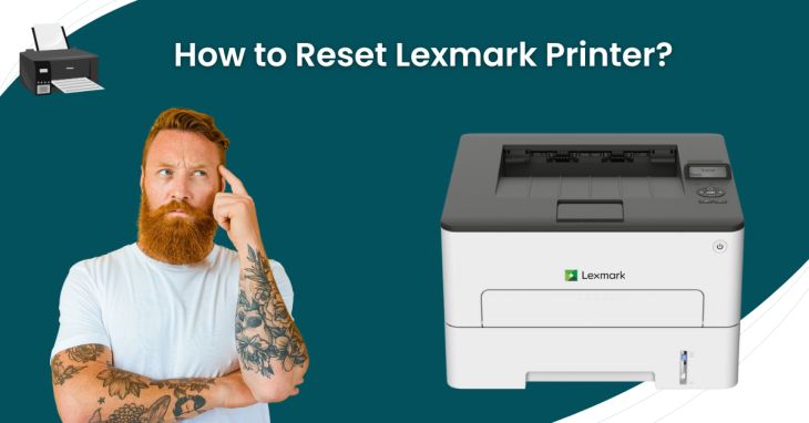 How do I reset the Lexmark printer?